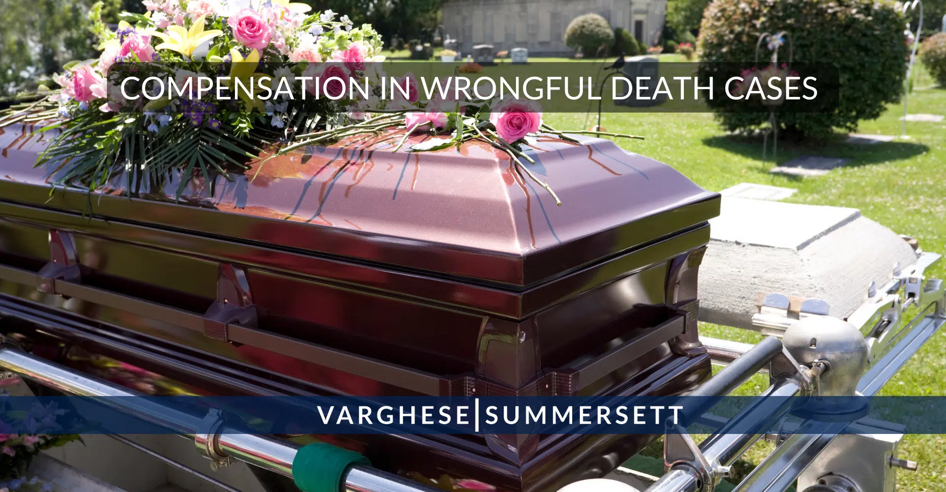 Compensation in Wrongful Death Cases