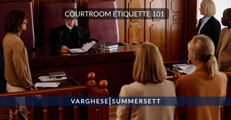 Courtroom Etiquette 101: The Do’s And Don’ts Of The Courtroom