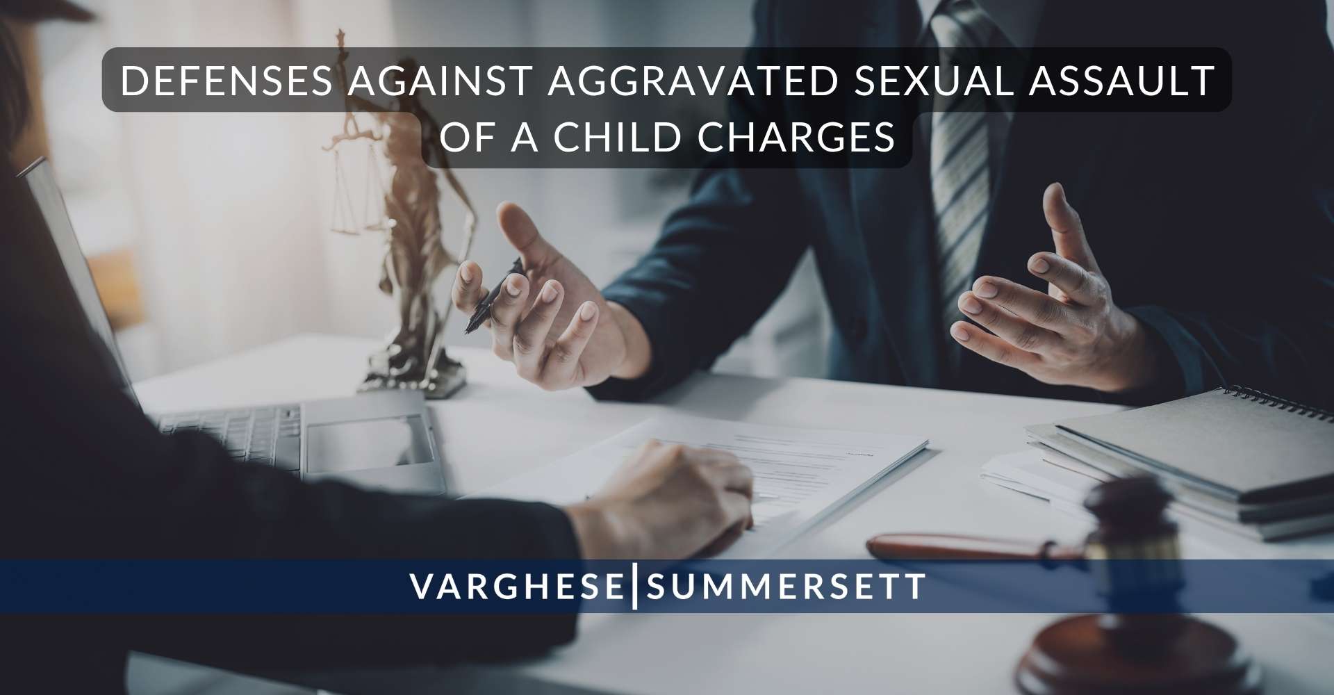 Defensas contra los cargos de agresión sexual agravada a un menor