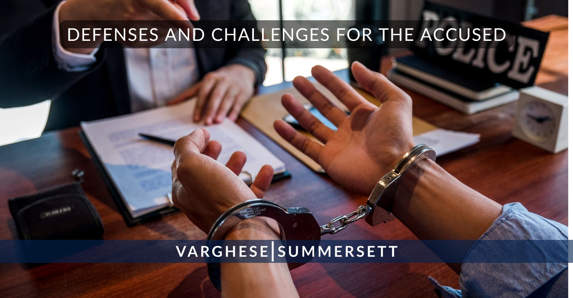 Defenses and Challenges for the Accused
