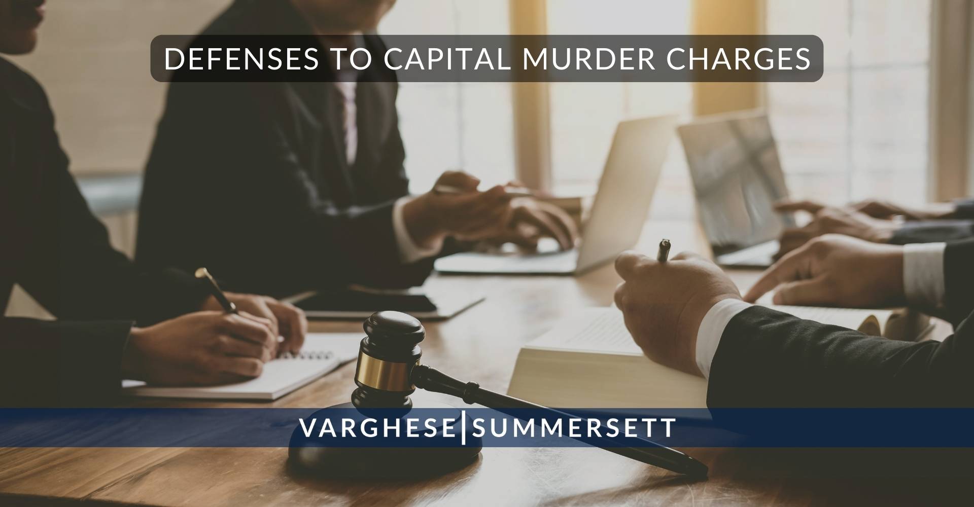 Defenses to Capital Murder Charges