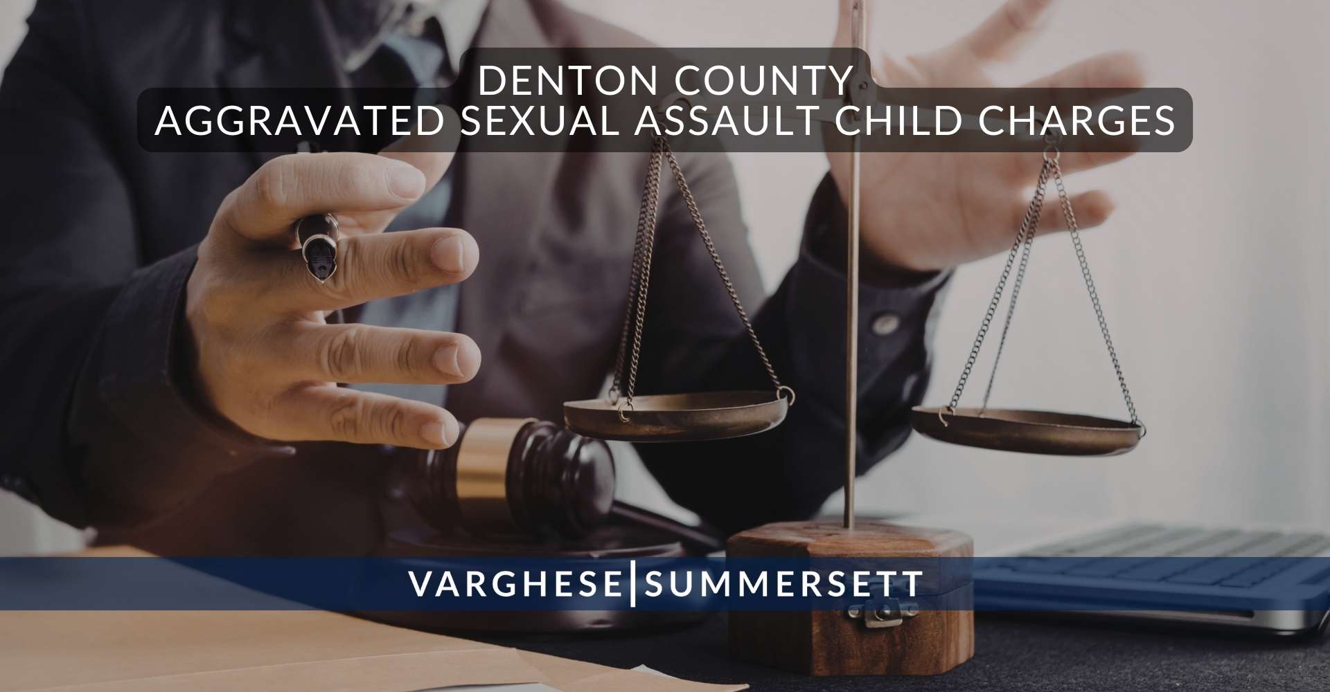 Denton County Aggravated Sexual Assault Child Charges