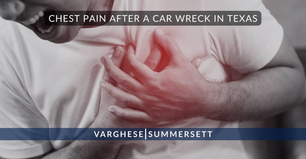 Chest Pain after a Car Wreck in Texas