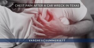 Chest Pain after a Car Wreck in Texas