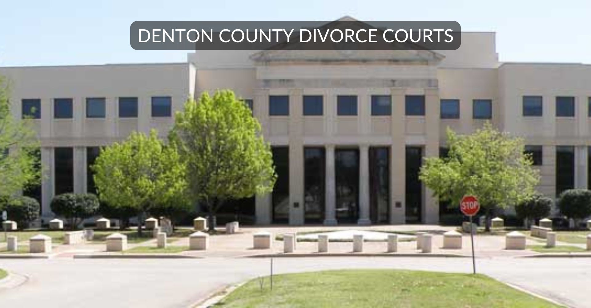 Denton County Divorce Courts