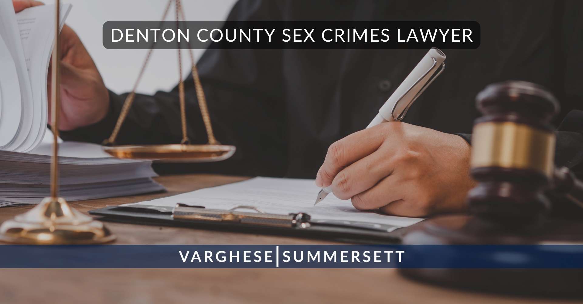 Denton County Sex Crimes Lawyer | Criminal Defense