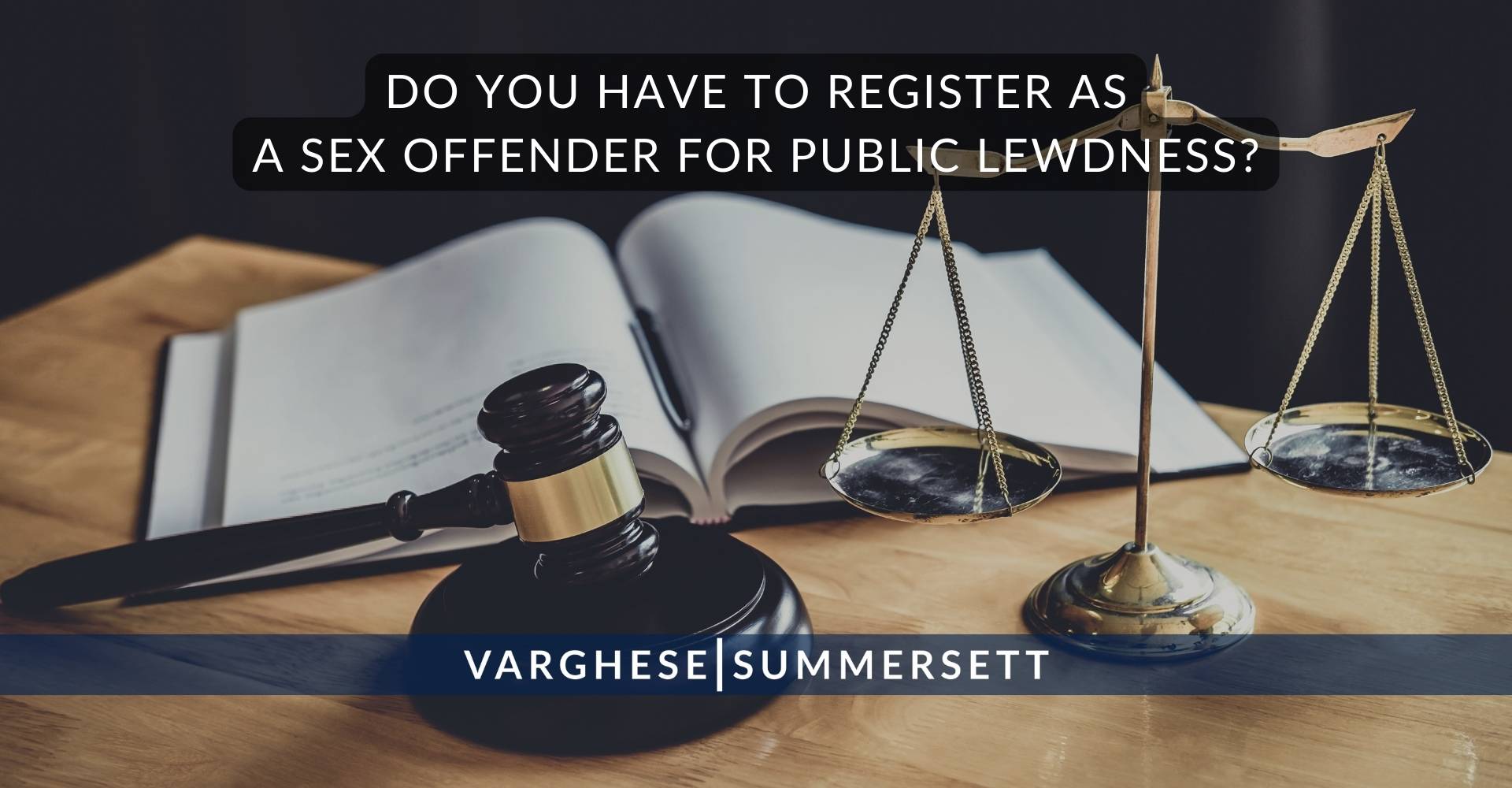 ¿Hay que registrarse como delincuente sexual por lascivia pública?