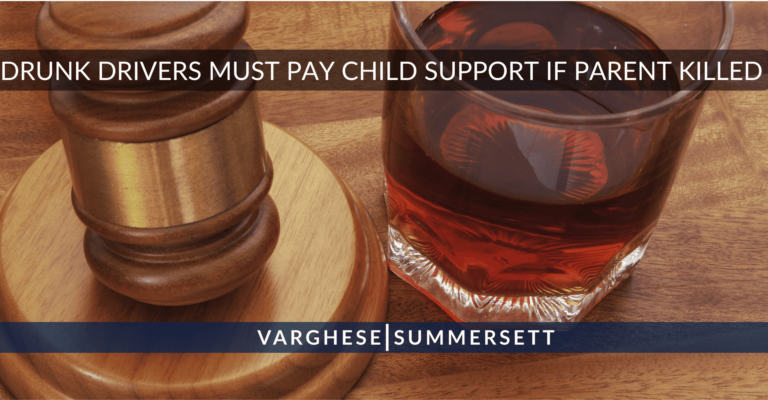 New Law: Texas Drunk Drivers Must Pay Child Support If a Parent Is Killed
