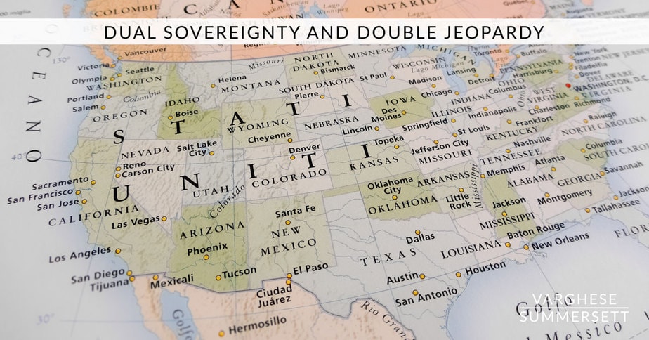 Dual Sovereignty and Double Jeopardy