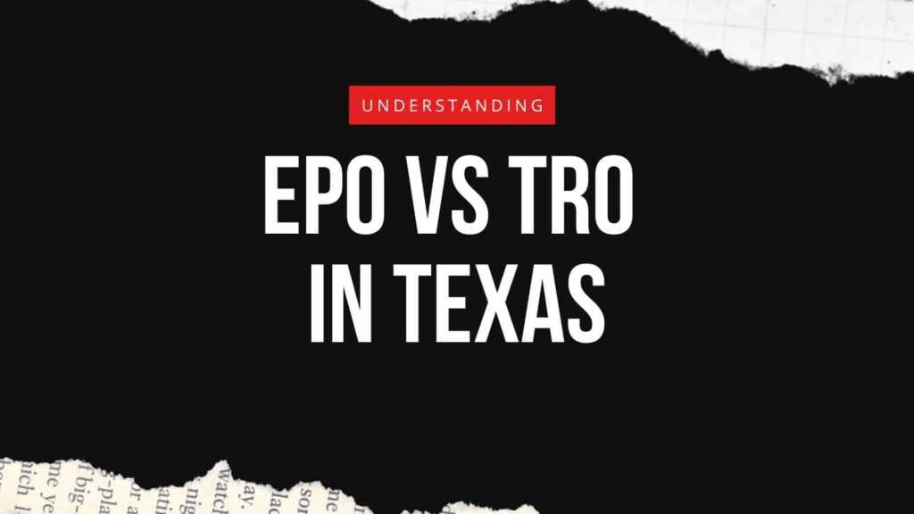 Protective Orders vs. Restraining Orders In Texas