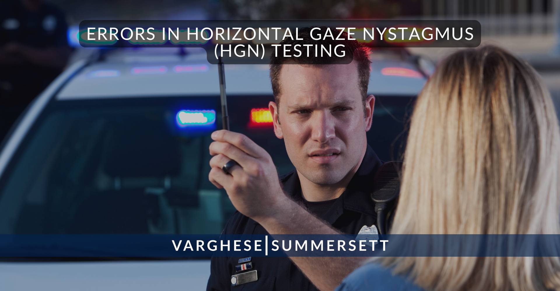 Errores en las pruebas de nistagmo de la mirada horizontal (HGN)
