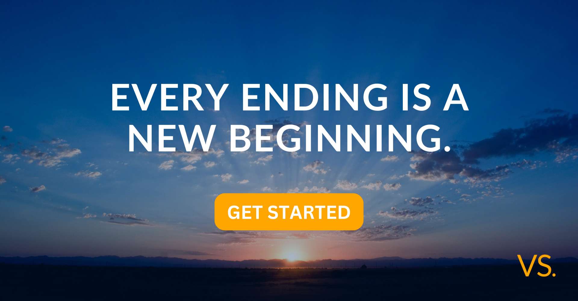 Every Ending is a New Beginning