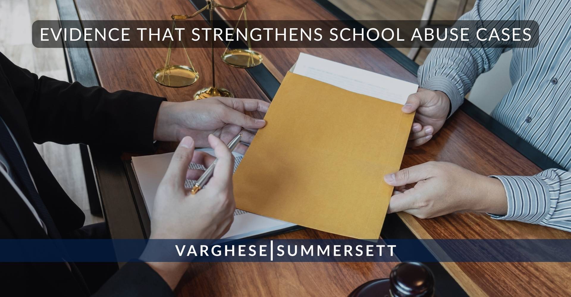 Evidence That Strengthens School Abuse Cases | Varghese Summersett Pruebas que refuerzan los casos de abuso escolar