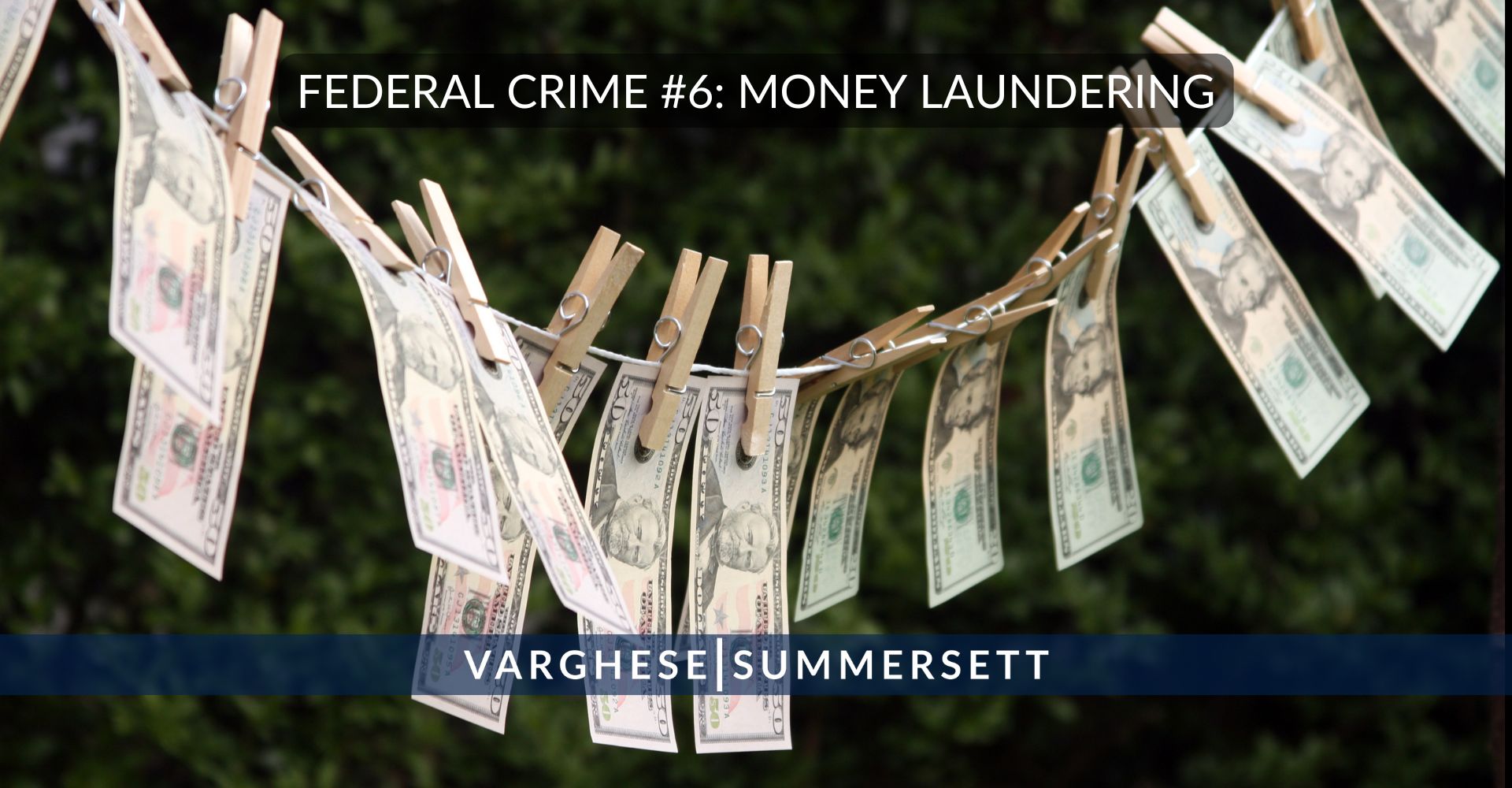 Federal Crime #6_ Money Laundering