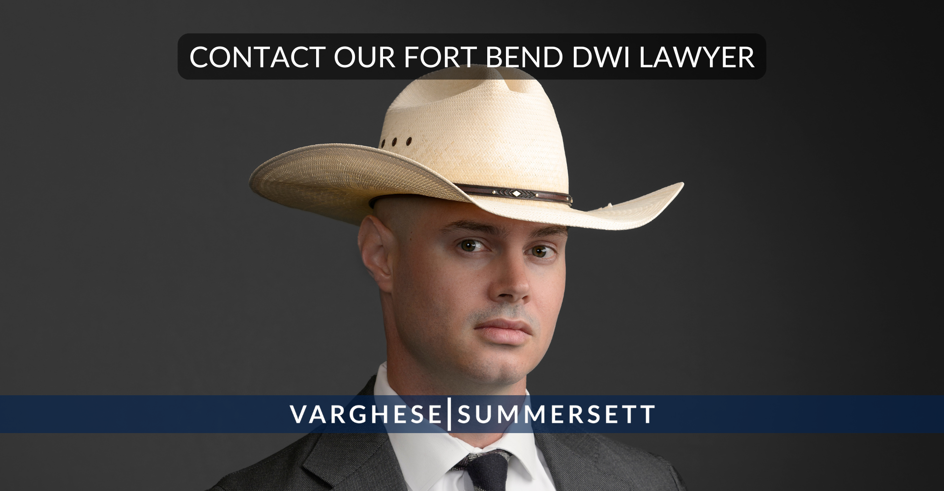 CONTACT OUR FORT BEND DWI LAWYER