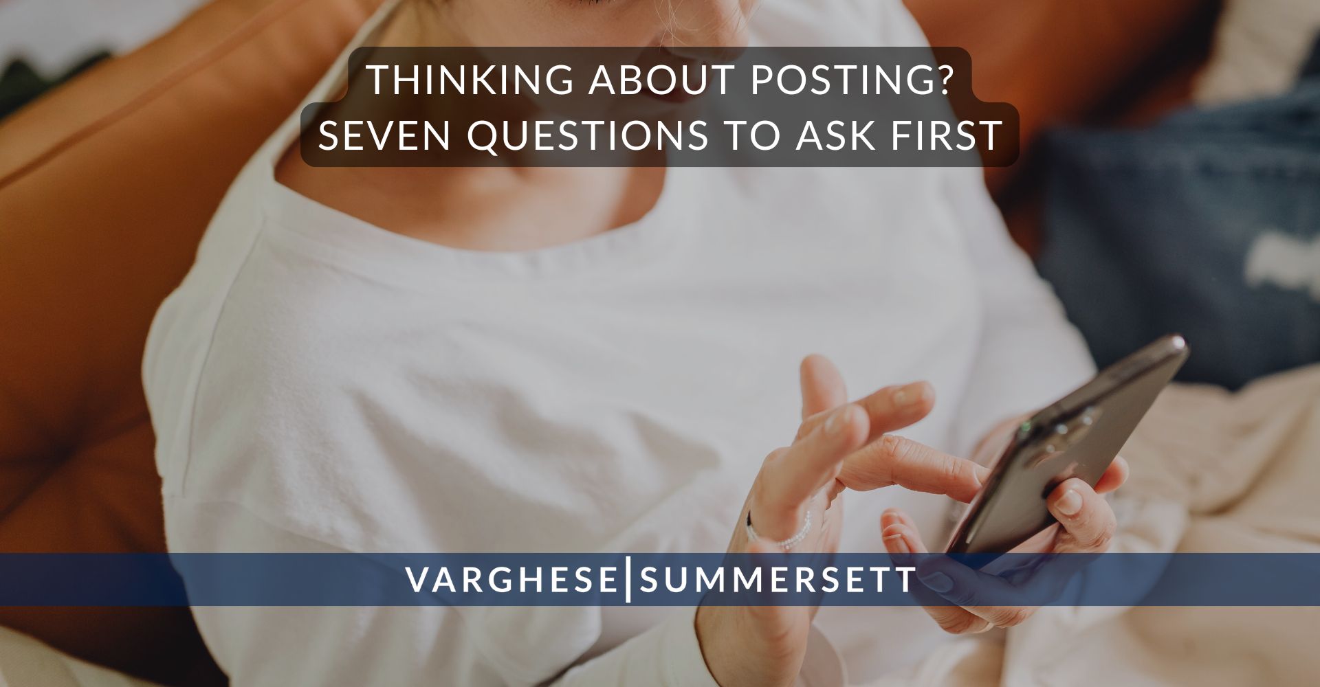Finding Your Spouse on AWDTSG 2 | Varghese Summersett Thinking About Posting? Seven Questions to Ask First