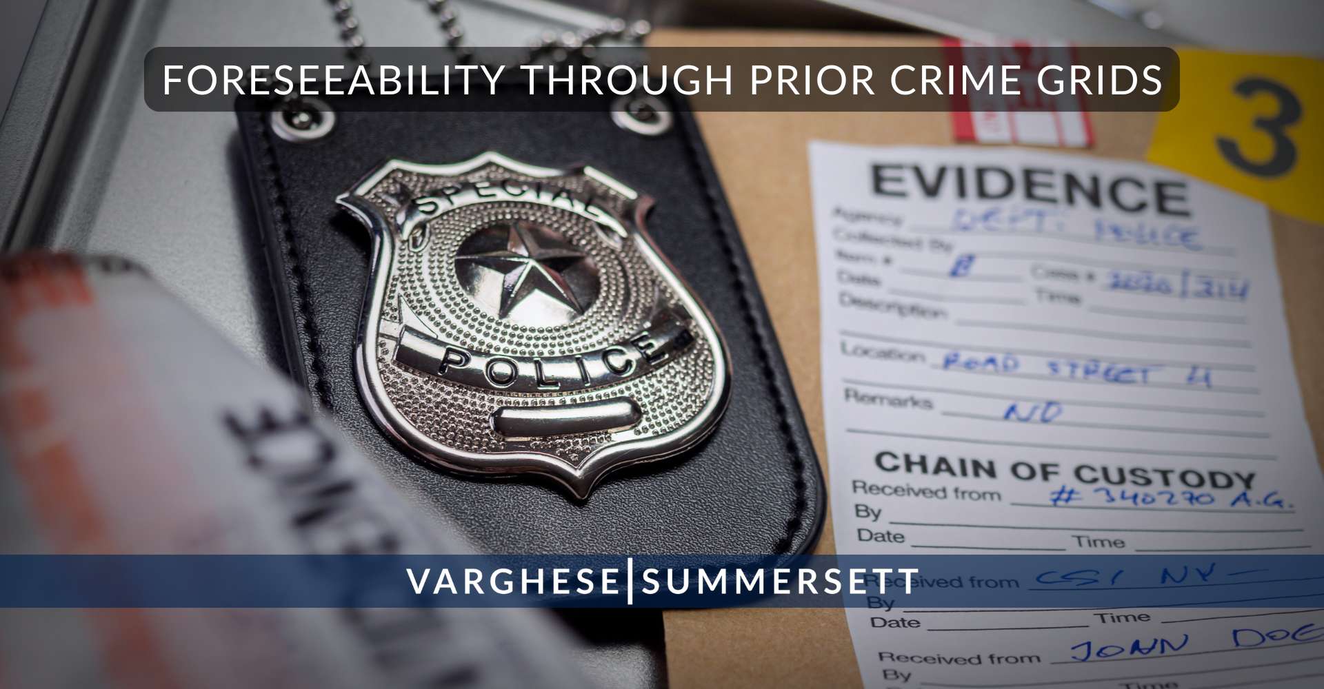Foreseeability Through Prior Crime Grids