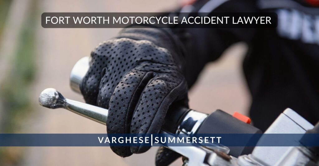 Fort Worth Motorcycle Accident Lawyer Near Me
