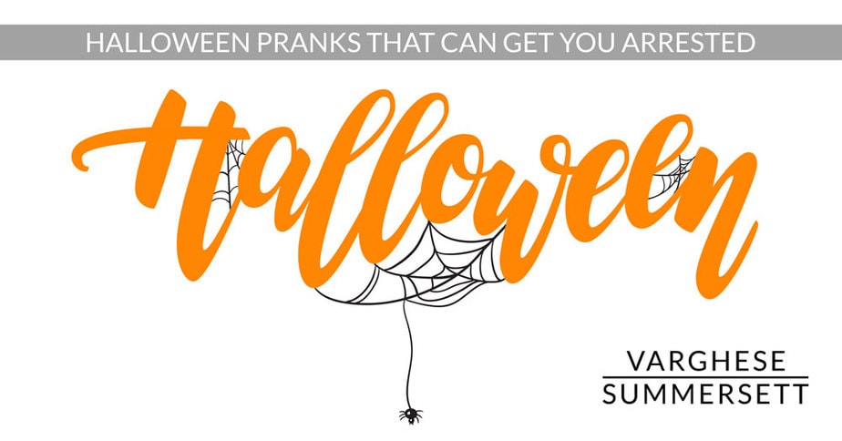 HALLOWEEN PRANKS THAT CAN GET YOU ARRESTED