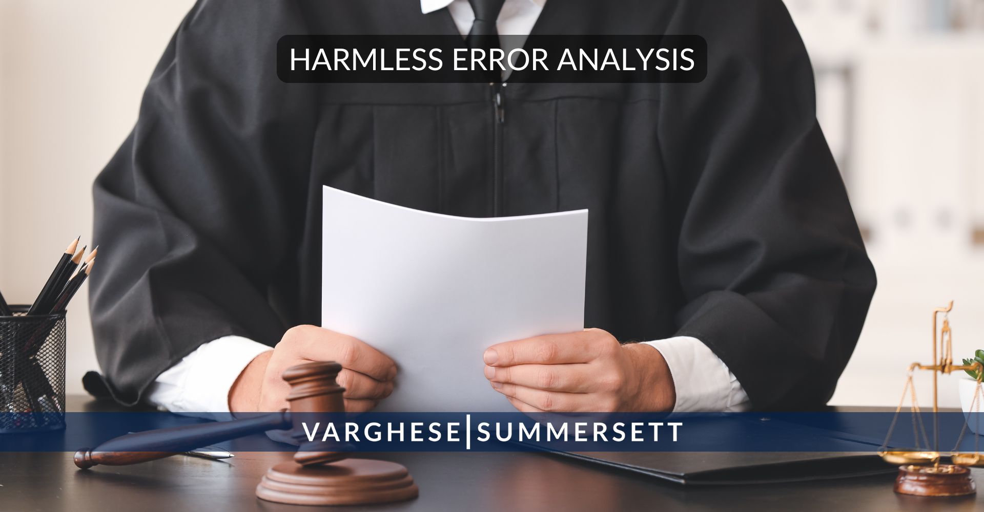 Harmless Error Analysis