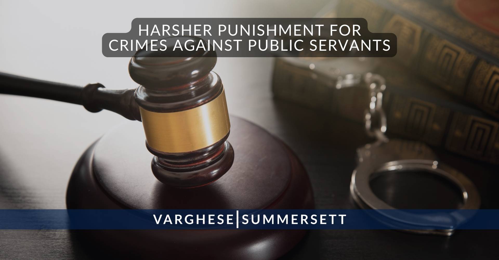 Castigos más severos para los delitos contra los funcionarios públicos