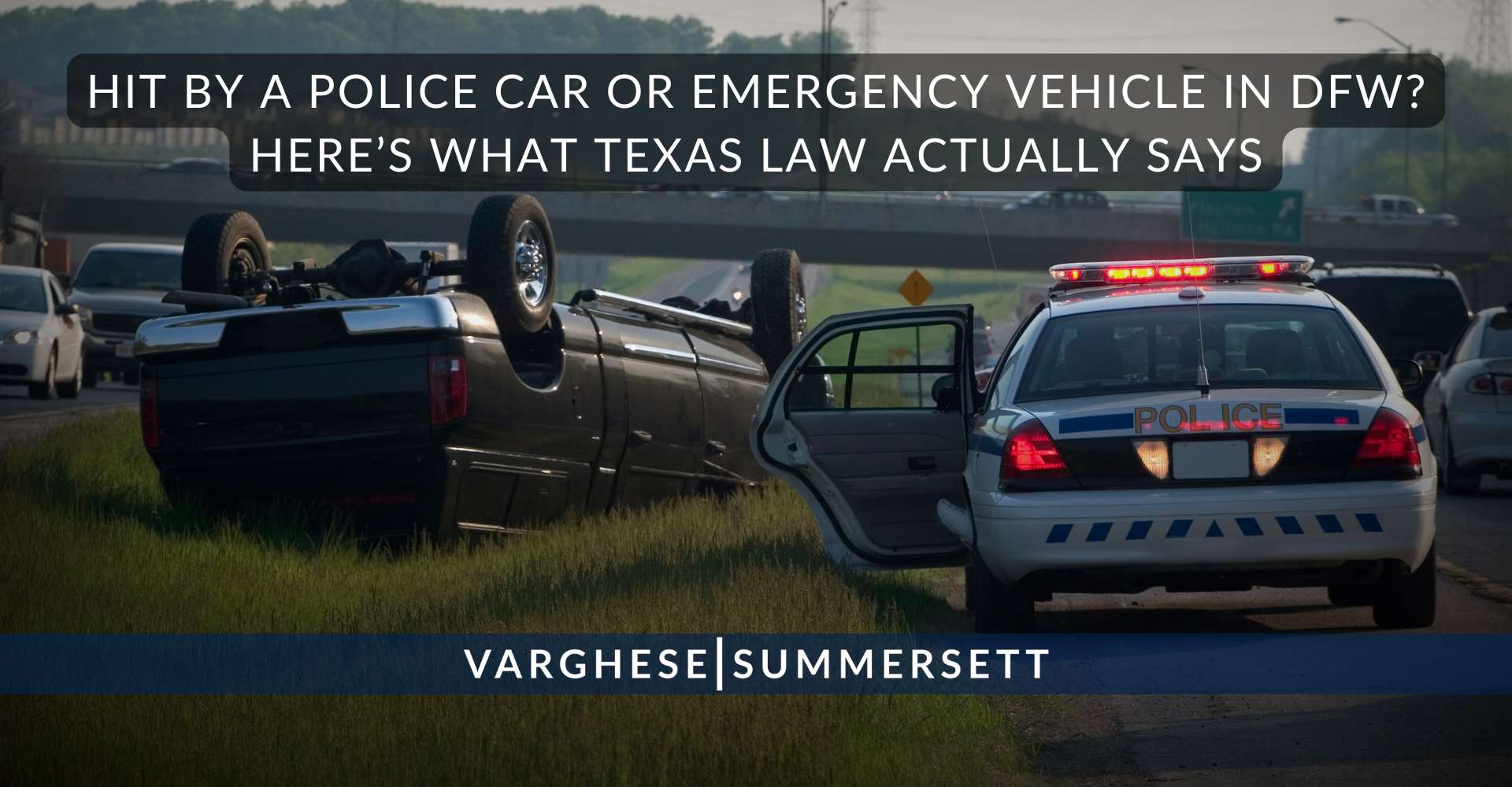 Hit by a Police Car or Emergency Vehicle in DFW? Here’s What Texas Law Actually Says