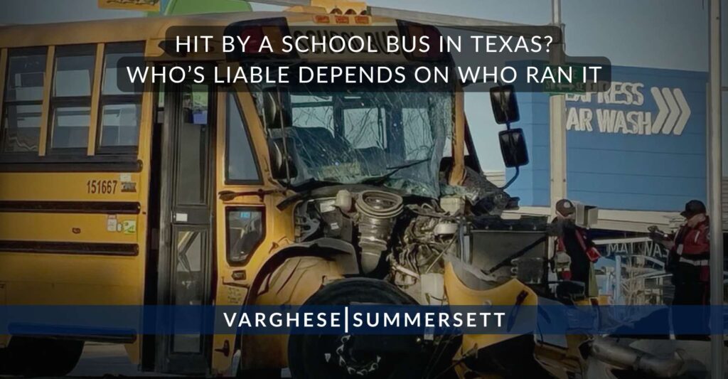 Hit by a School Bus in Texas? Who’s Liable Depends on Who Ran It
