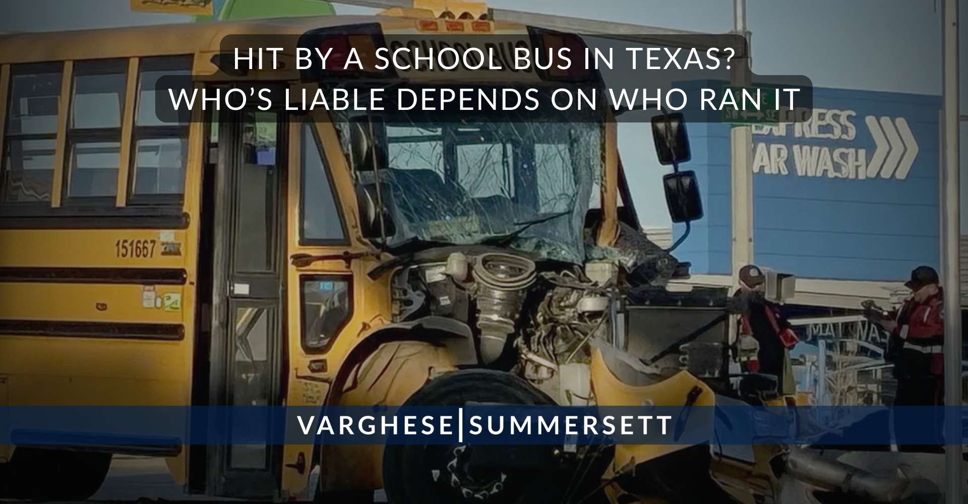 Hit by a School Bus in Texas? Who’s Liable Depends on Who Operates It