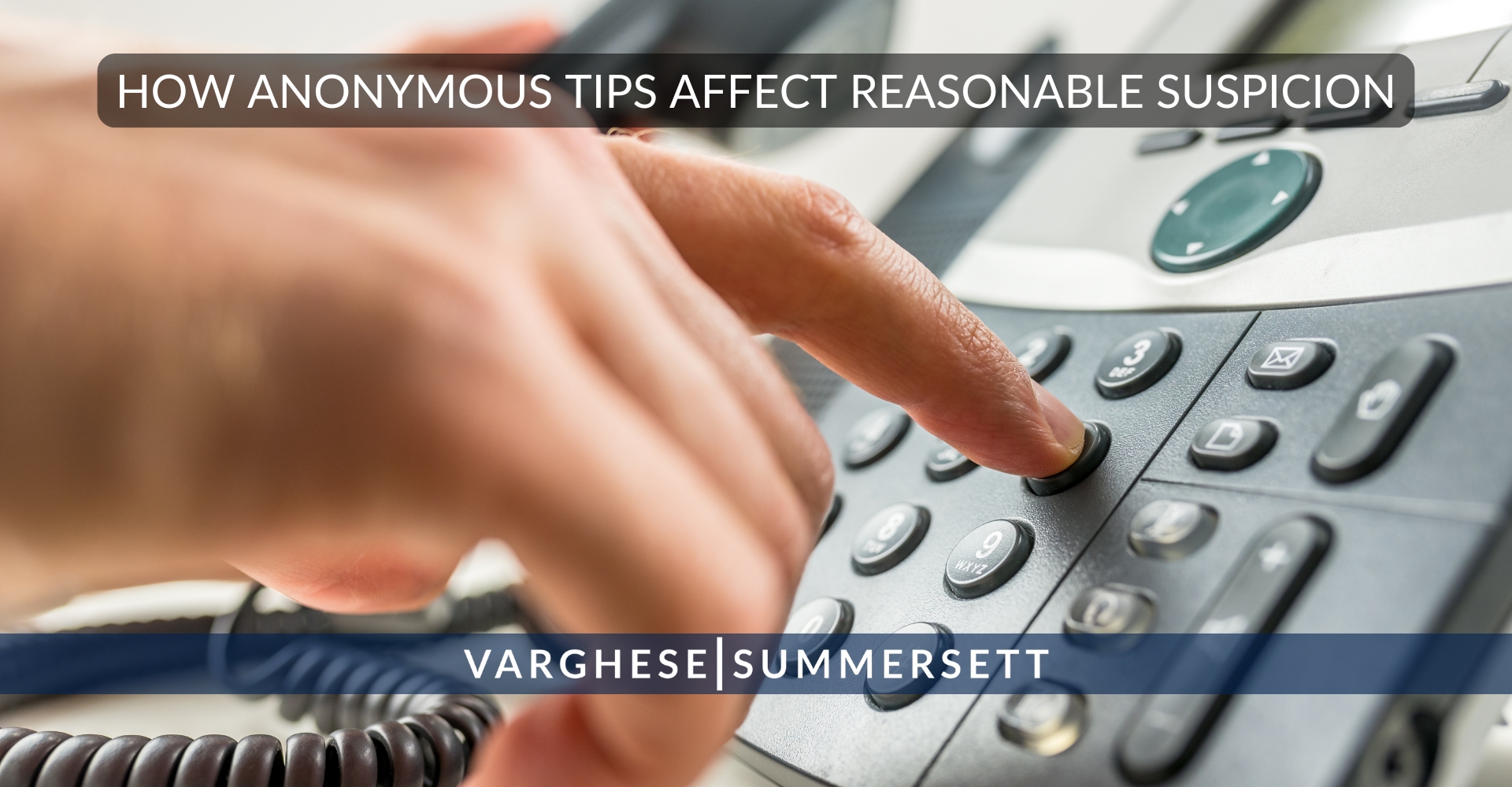 How Anonymous Tips Affect Reasonable Suspicion