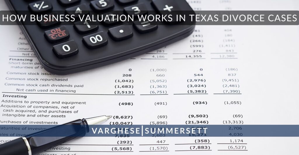 How Business Valuation Works in Texas Divorce Cases