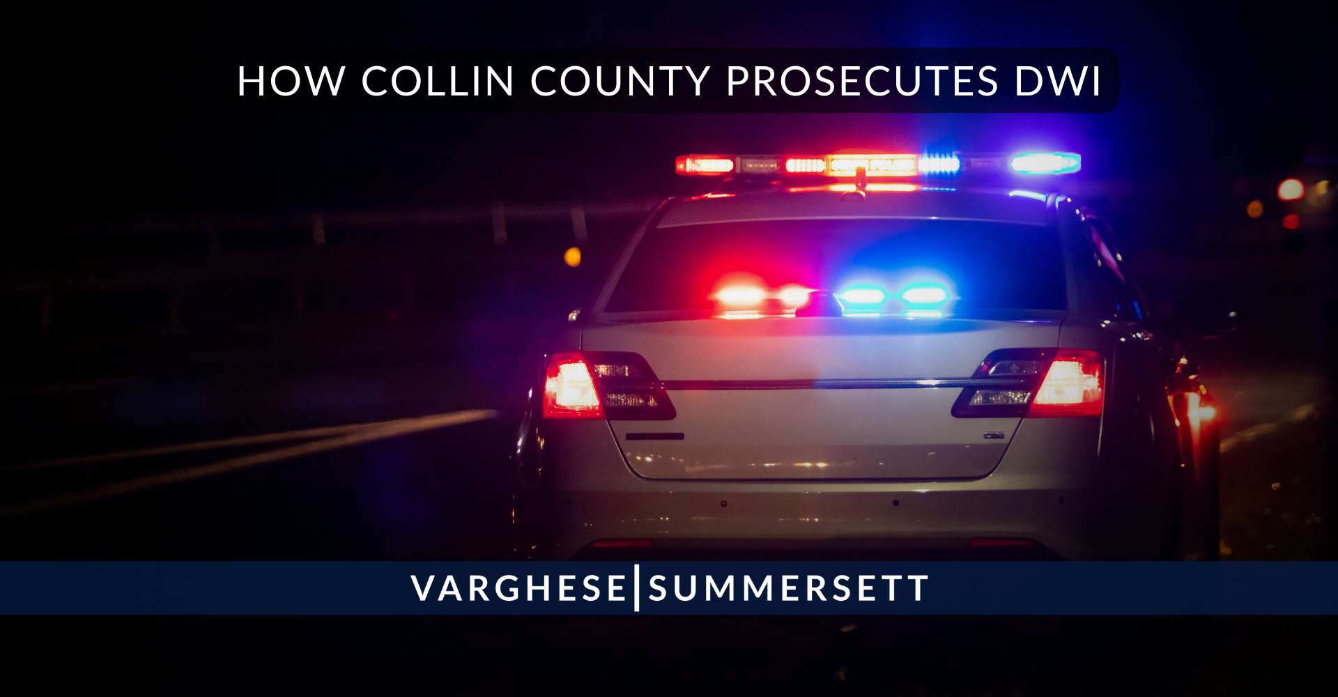 How Collin County Prosecutes DWI