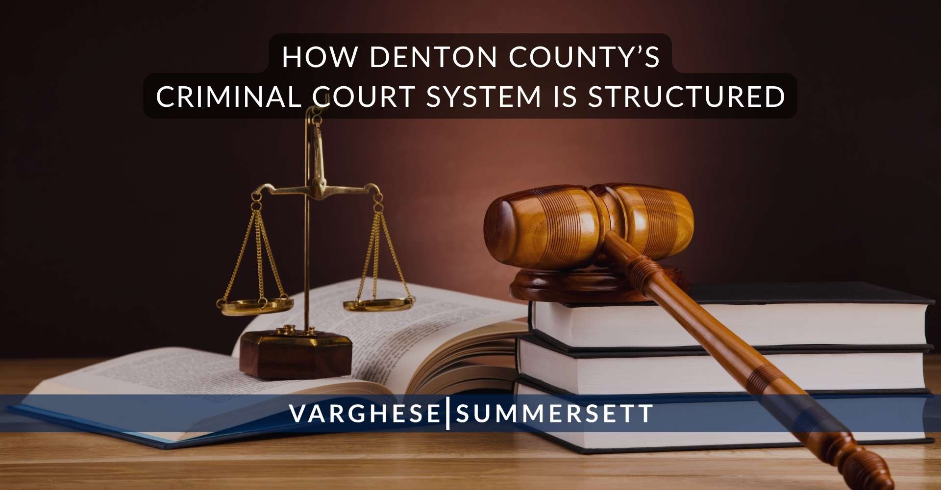 Cómo está estructurado el sistema judicial penal del condado de Denton