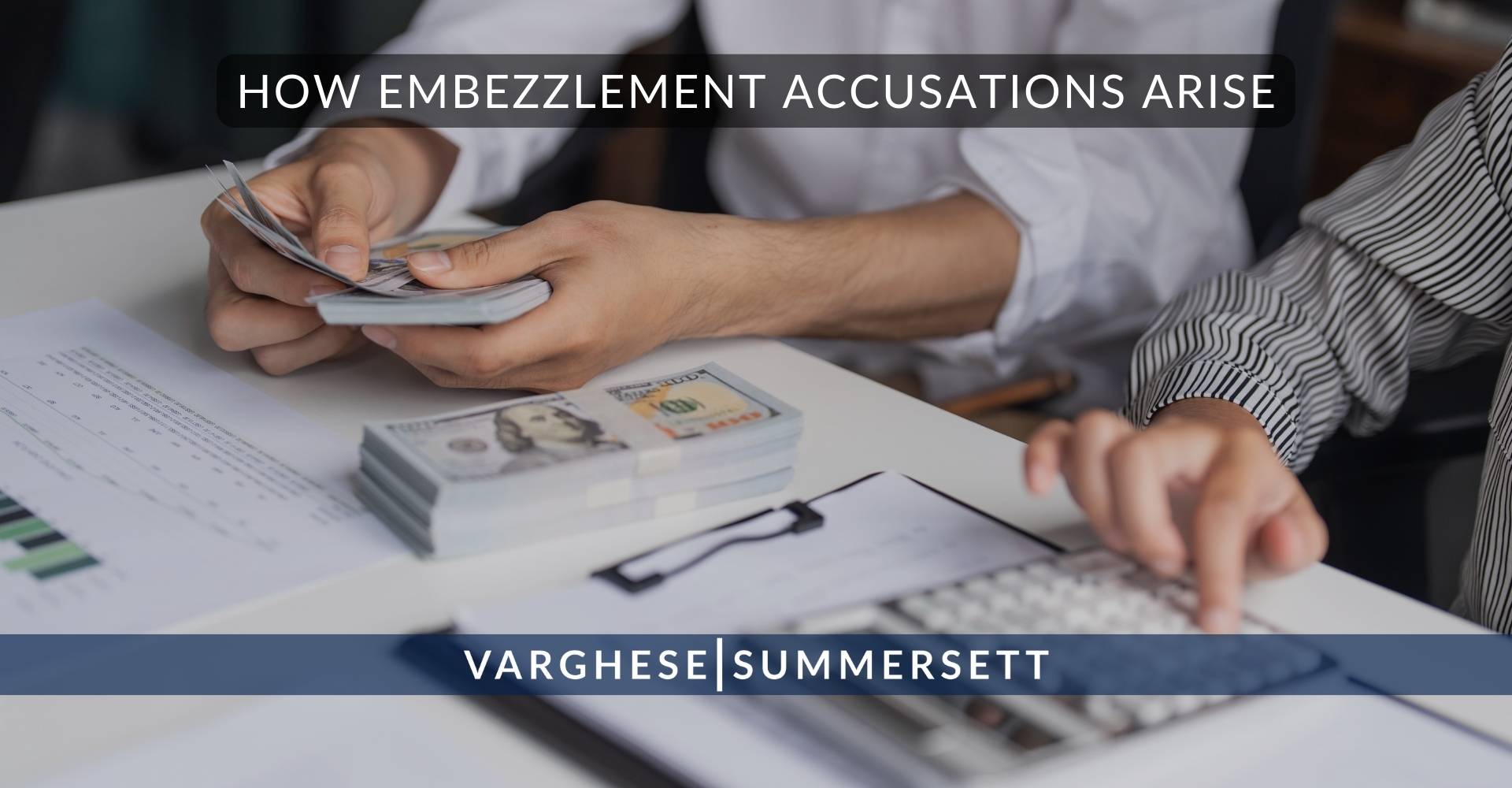 Cómo surgen las acusaciones de malversación