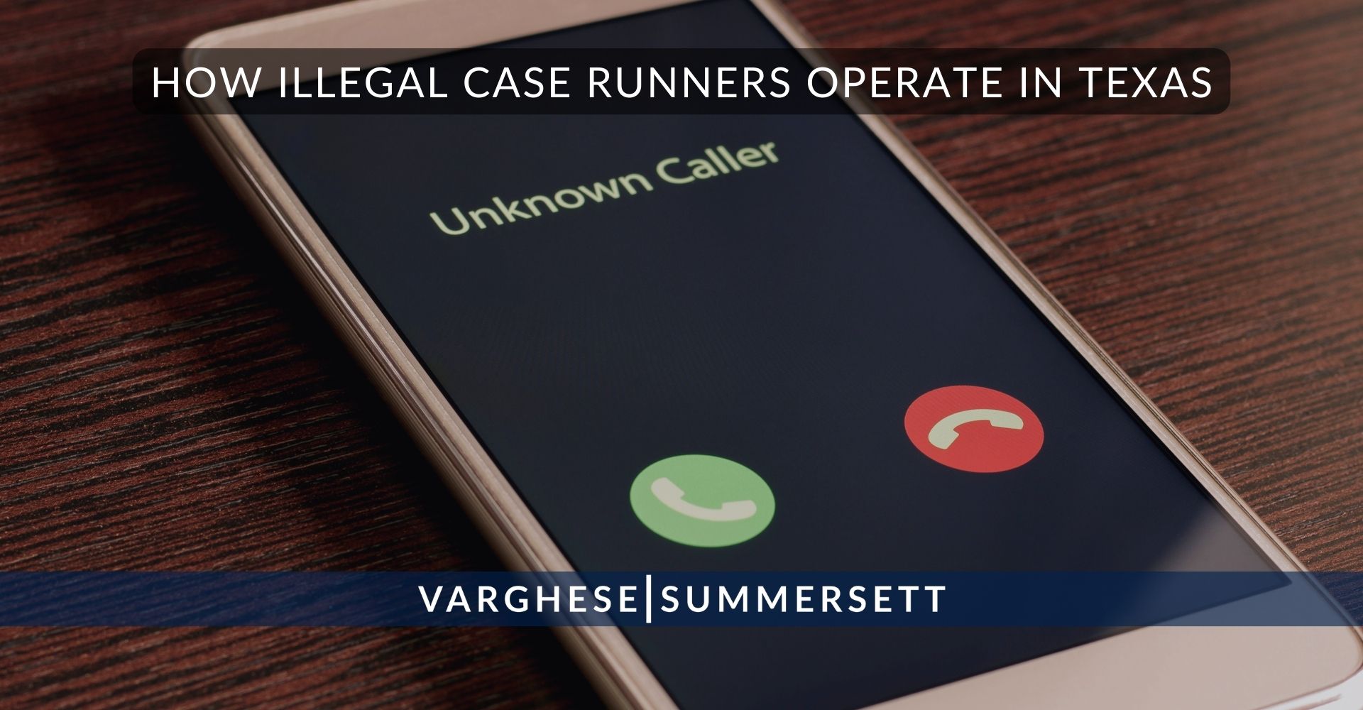 How Illegal Case Runners Operate in Texas