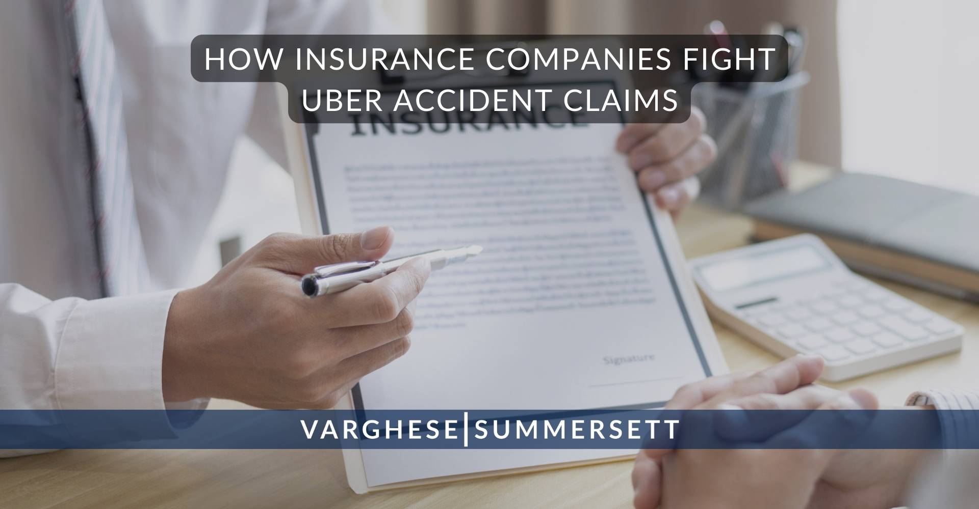 How Insurance Companies Fight Uber Accident Claims