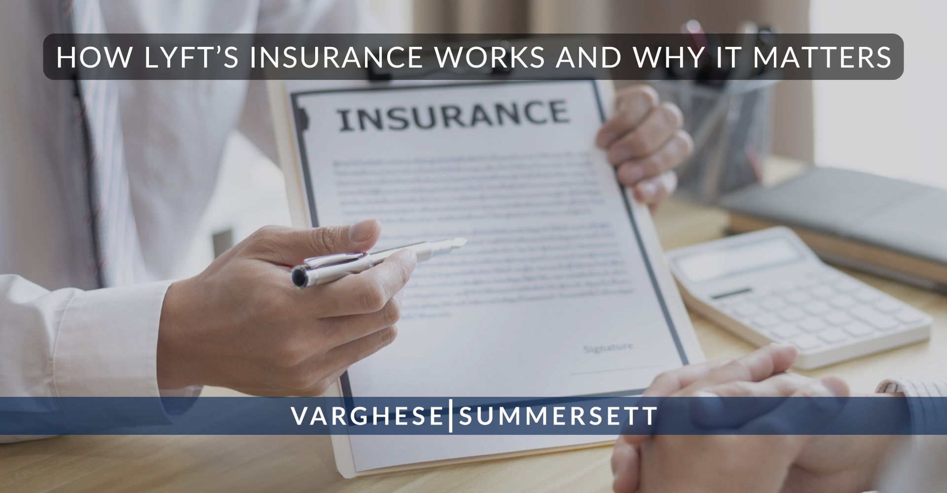 Cómo funciona el seguro de Lyft y por qué es importante