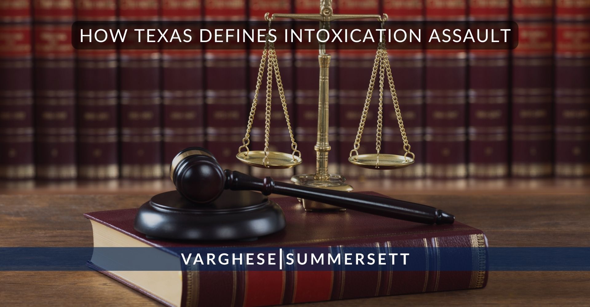 Cómo define Texas la agresión bajo los efectos del alcohol o las drogas