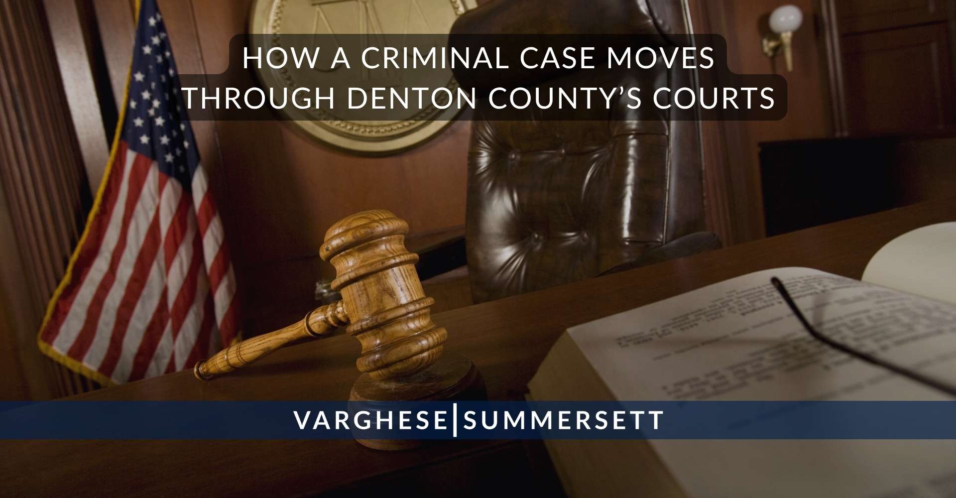 Cómo se tramita un proceso penal en los tribunales del condado de Denton