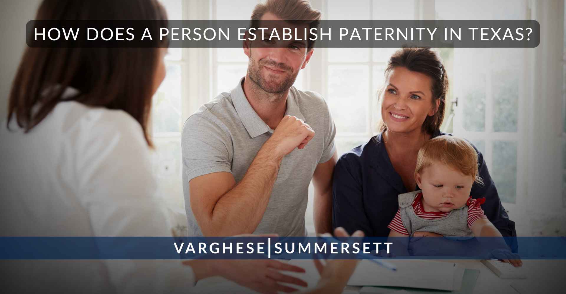 How does a person establish paternity in Texas?