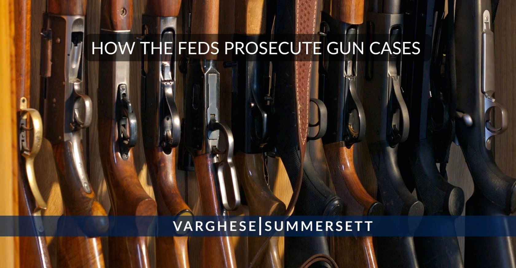 How the feds prosecute gun cases