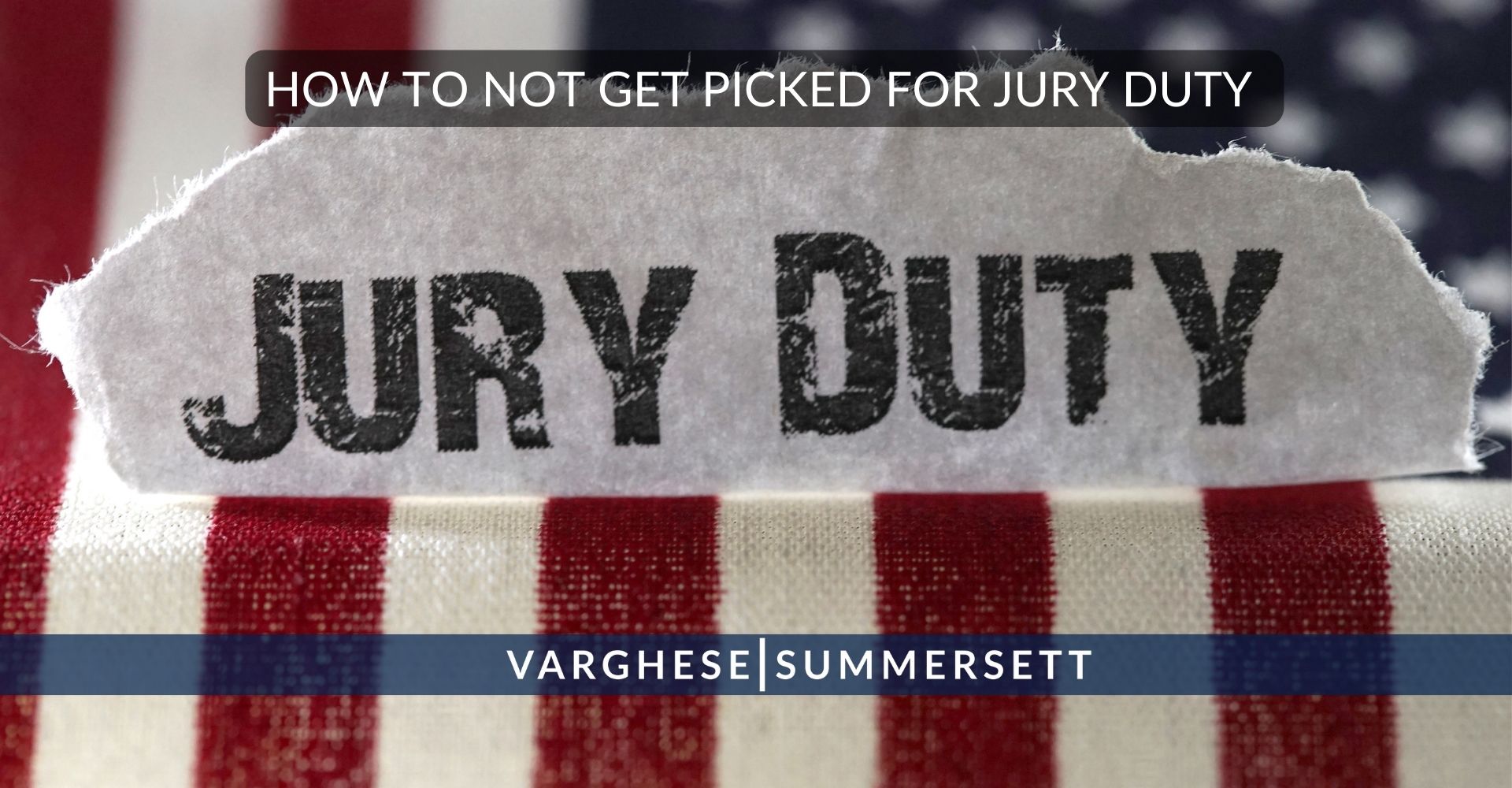 How to Not Get Picked for Jury Duty