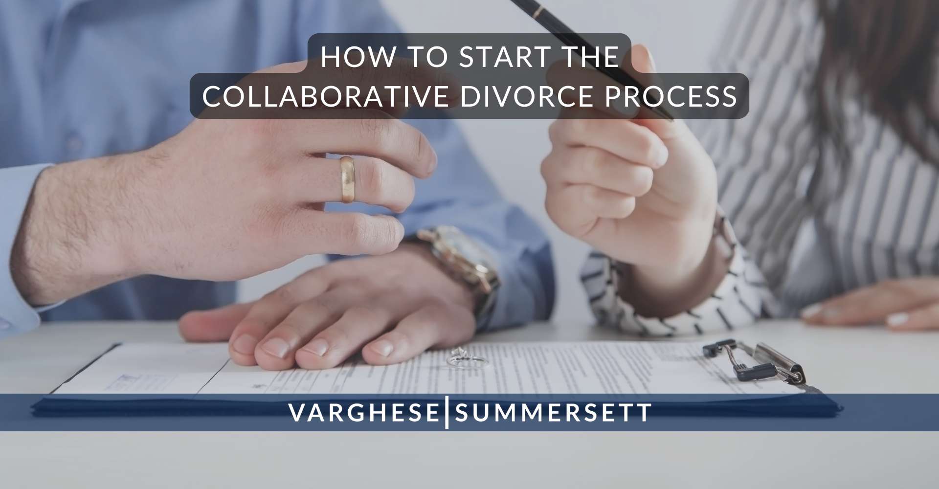 Cómo iniciar el proceso de divorcio colaborativo