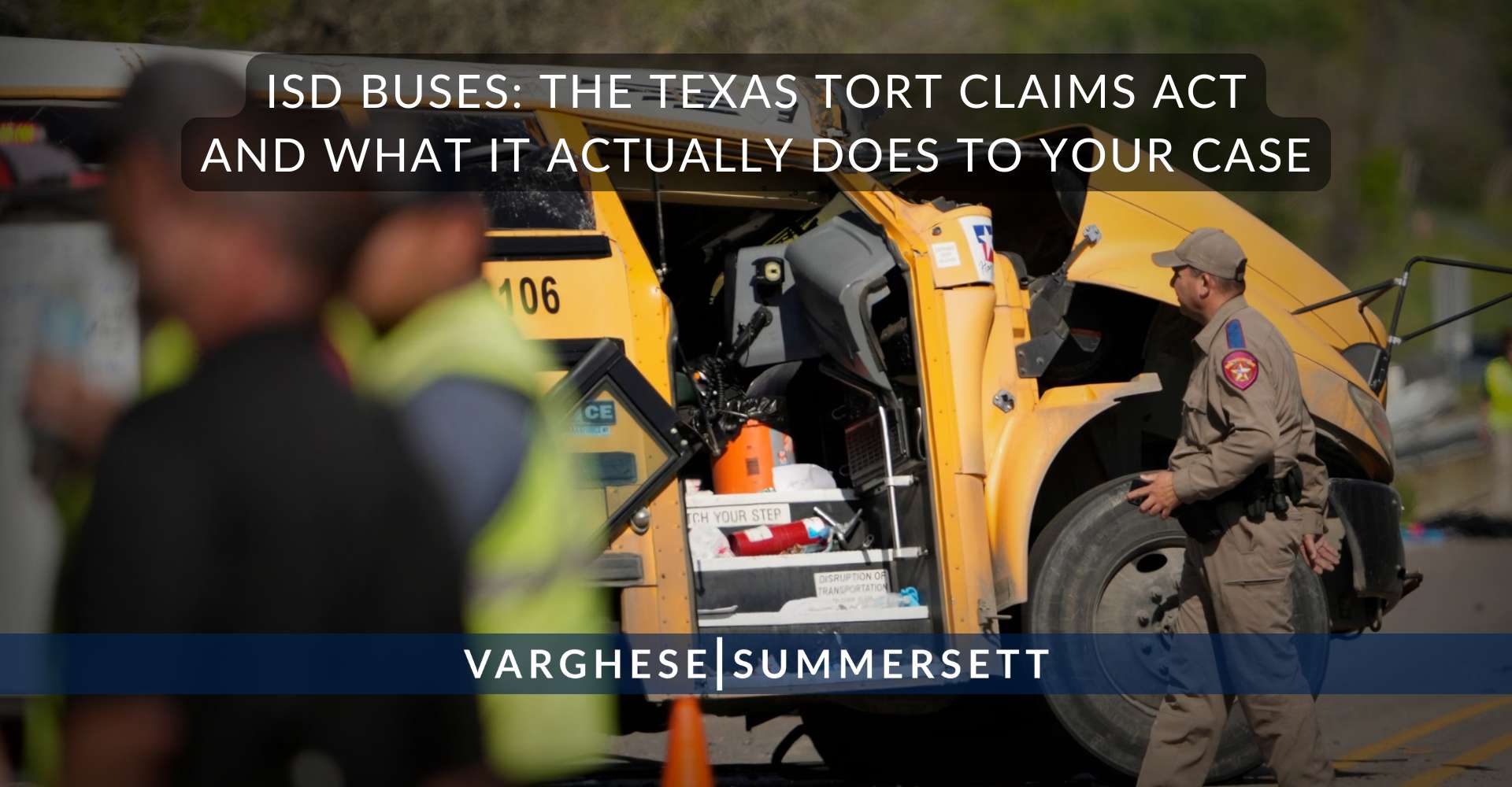 ISD Buses: The Texas Tort Claims Act and What It Actually Does to Your Case