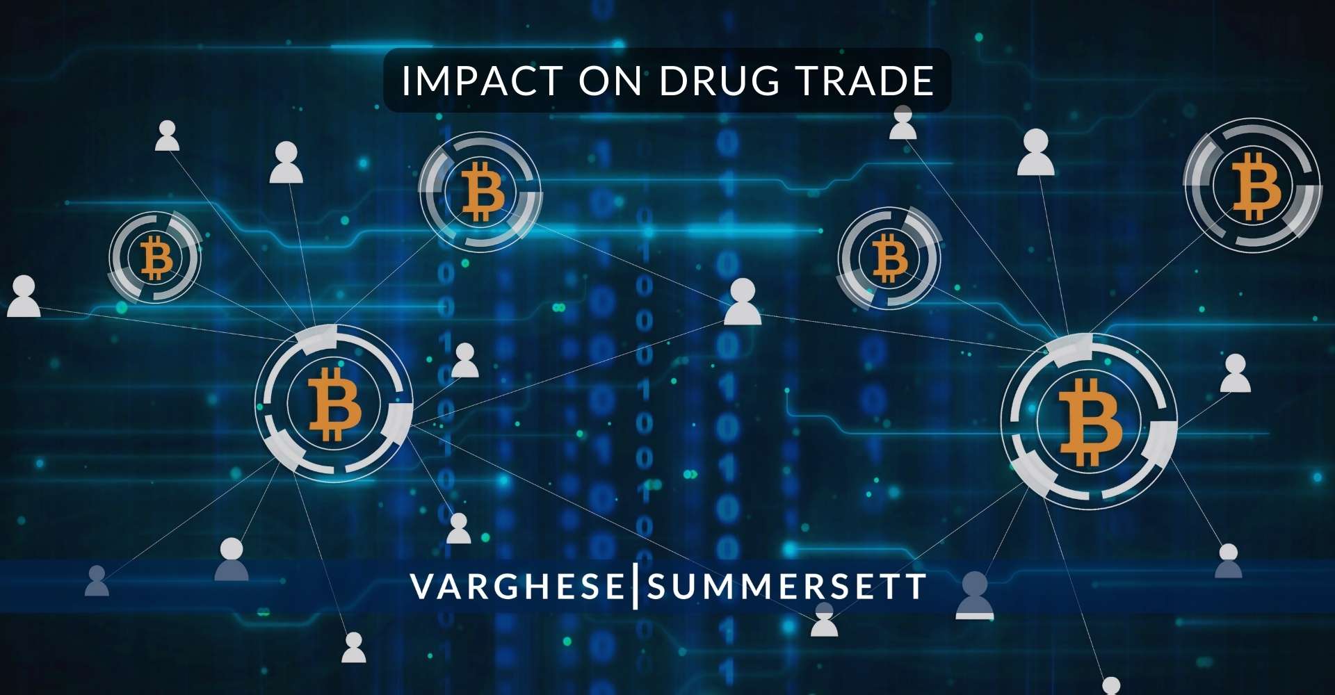 Impact on Drug Trade