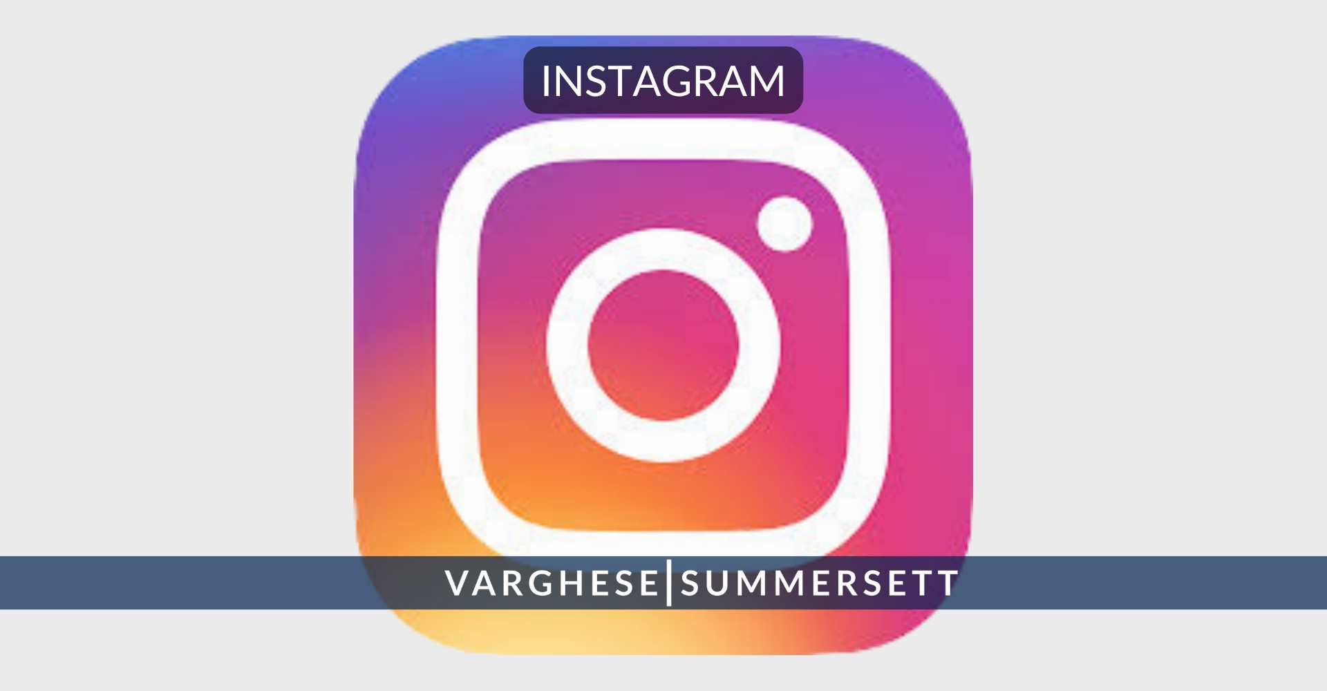 Instagram | Varghese Summersett Instagram