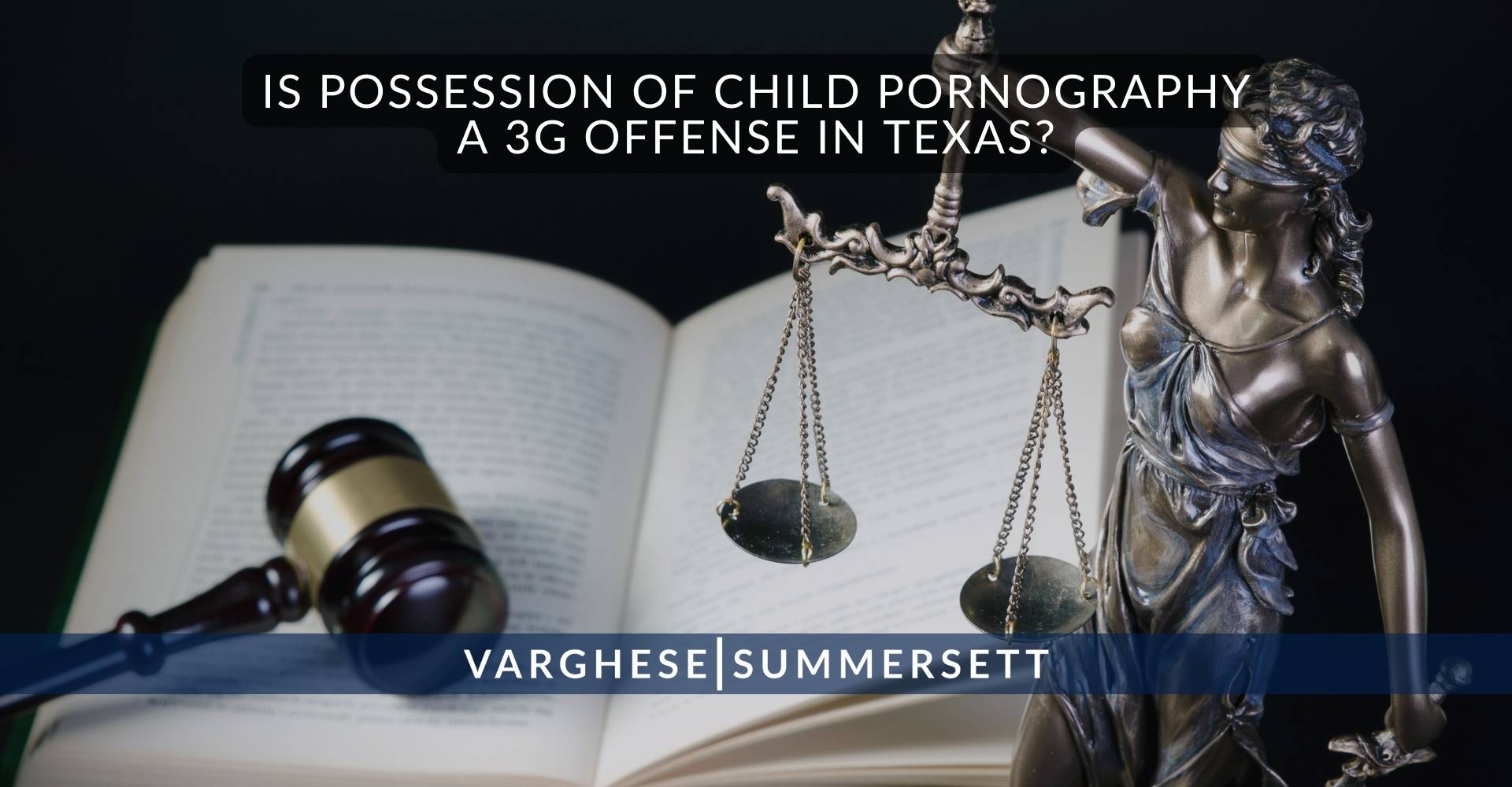 Is Possession of Child Pornography a 3G Offense in Texas?
