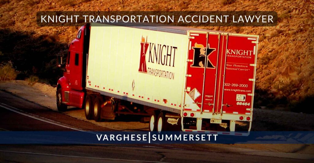Knight Transportation Accident Lawyer: No Fee Unless We Win