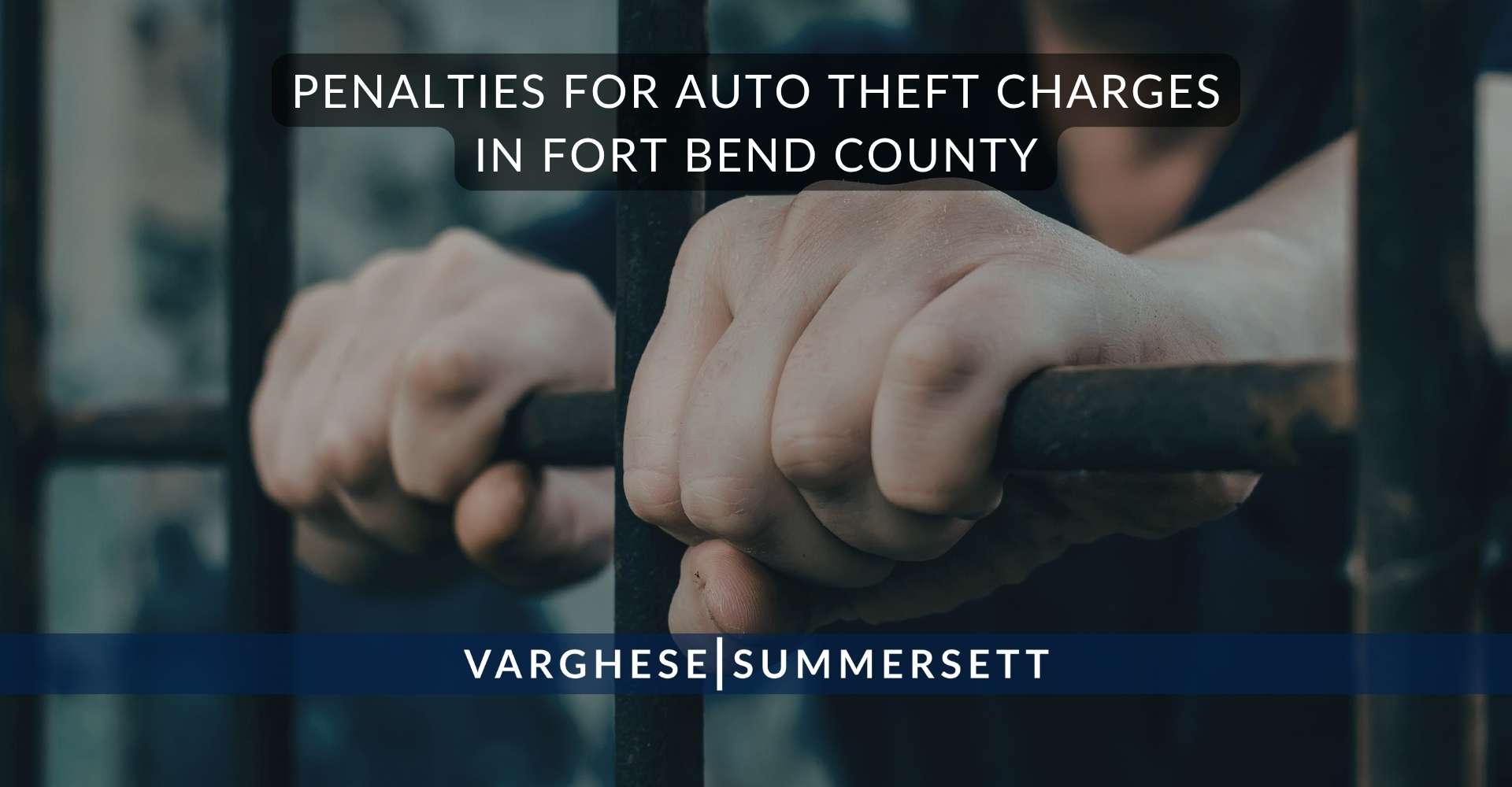 Sanciones por delitos de robo de vehículos en el condado de Fort Bend