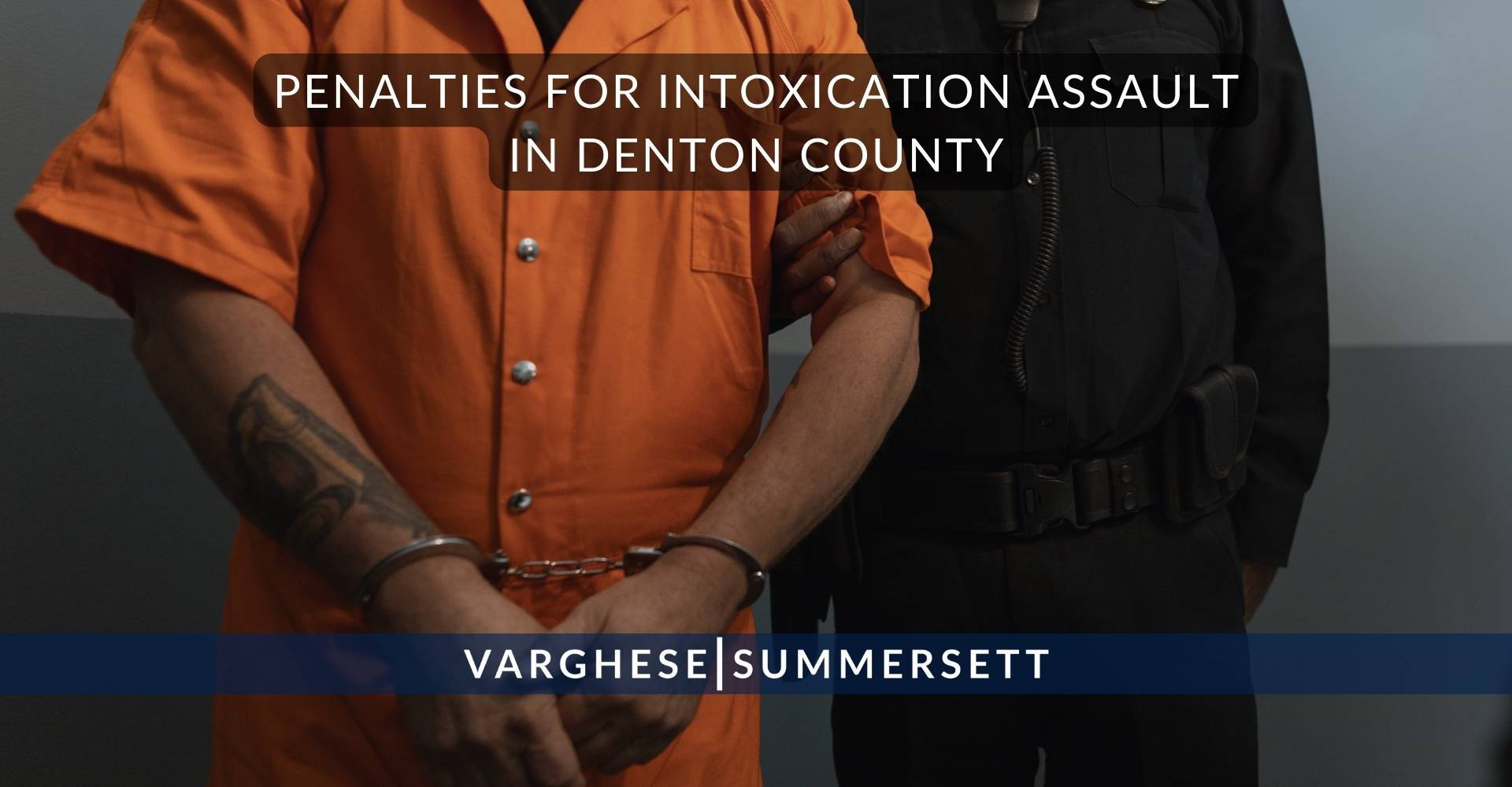 Sanciones por agresión bajo los efectos del alcohol en el condado de Denton