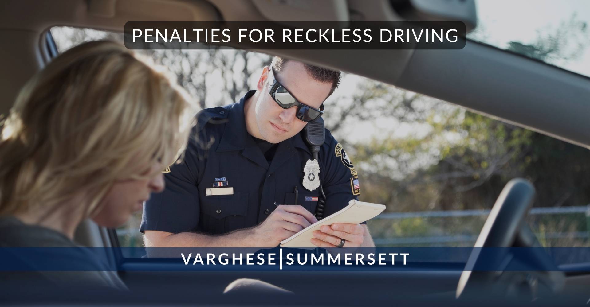 Penalties for Reckless Driving